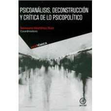 PSICOANALISIS DECONSTRUCCION Y CRITICA