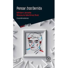 PENSAR TRAS DERRIDA