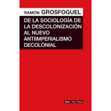DE LA SOCIOLOGIA DE LA COLONIZACION