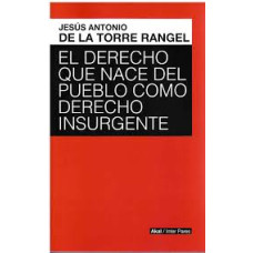 DERECHO QUE NACE DEL PUEBLO COMO DERECHO