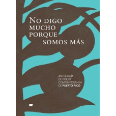 NO DIGO MUCHO PORQUE SOMOS MAS          