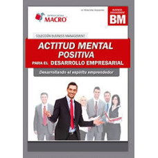 ACTITUD MENTAL POSITIVA PARA EL DESARROL