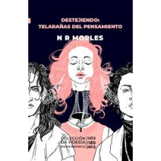 DESTEJIENDO TELARAÑAS DEL PENSAMIENTO   