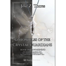 CHRONICLES OF THE CRYSTAL GUARDIANS CHRONICLES OF THE CRYSTAL GUARDIANS