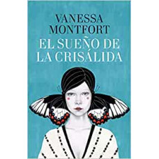 EL SUENO DE LA CRISALIDA
