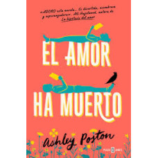 EL AMOR HA MUERTO