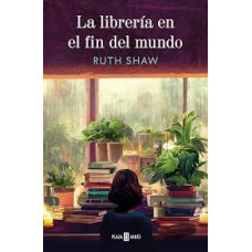 LA LIBRERIA EN EL FIN DEL MUNDO LA LIBRERIA EN EL FIN DEL MUNDO