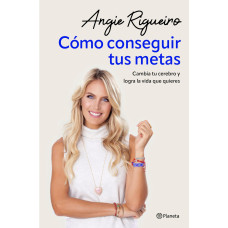 COMO CONSEGUIR TUS METAS