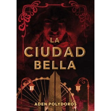 LA CIUDAD BELLA