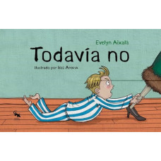 TODAVIA NO (TAPA DURA)