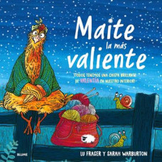 MAITE LA MAS VALIENTE