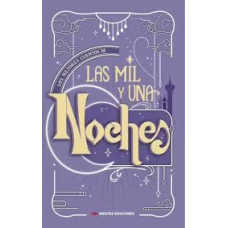 LOS MEJORES CUENTOS DE LAS MIL Y UNA NOC LOS MEJORES CUENTOS DE LAS MIL Y UNA NOC