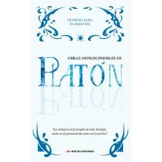 OBRAS IMPRESCINDIBLES DE PLATON         