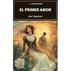 EL PRIMER AMOR EL PRIMER AMOR