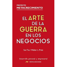 EL ARTE DE LA GUERRA EN LOS NEGOCIOS    