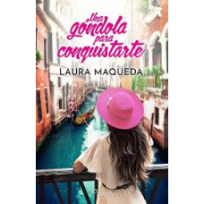 UNA GONDOLA PARA CONQUISTARTE