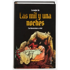 LO MEJOR DE LAS MIL Y UNA NOCHES LO MEJOR DE LAS MIL Y UNA NOCHES