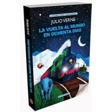 LA VUELTA AL MUNDO EN OCHENTA DIAS LA VUELTA AL MUNDO EN OCHENTA DIAS