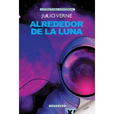 ALREDEDOR DE LA LUNA ALREDEDOR DE LA LUNA