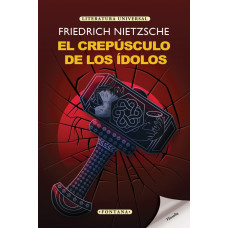 EL  CREPUSCULO DE LOS IDOLOS            