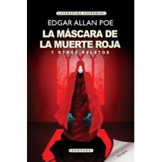 LA MASCARA DE LA MUERTE ROJA LA MASCARA DE LA MUERTE ROJA