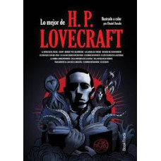 LO MEJOR DE H.P. LOVECRAFT LO MEJOR DE H.P. LOVECRAFT