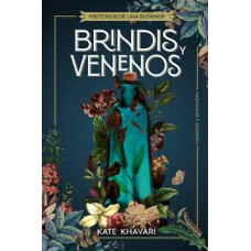 BRINDIS Y VENENOS                       