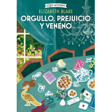 ORGULLO PREJUICIO Y VENENO ORGULLO PREJUICIO Y VENENO