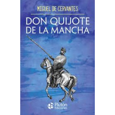 DON QUIJOTE DE LA MANCHA DON QUIJOTE DE LA MANCHA