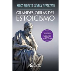 GRANDES OBRAS DEL ESTOICISMO