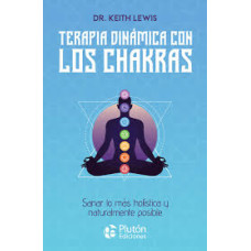 TERAPIA DINAMICA CON LOS CHAKRAS        