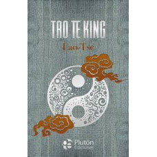 TAO TE KING                             