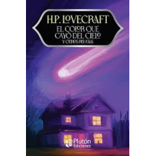 EL COLOR QUE CAYO DEL CIELO Y OTROS RELA