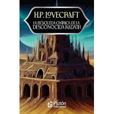 LA BUSQUEDA ONIRICA DE LA DESCONOCIDA KA