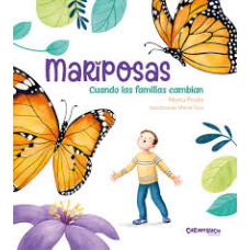 MARIPOSAS CUANDO LAS FAMILIAS CAMBIAN