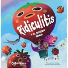 RIDICULITIS Y EL REMEDIO GENIAL         