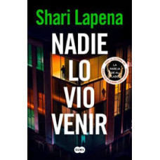 NADIE LO VIO VENIR NADIE LO VIO VENIR