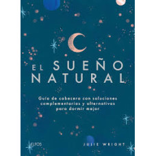 EL SUEÑO NATURAL GUIA DE CABECERA CON EL SUEÑO NATURAL GUIA DE CABECERA CON