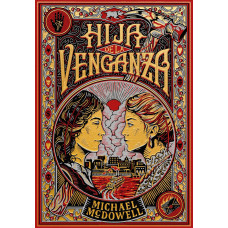 HIJA DE LA VENGANZA HIJA DE LA VENGANZA