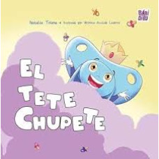 EL TETE CHUPETE EL TETE CHUPETE