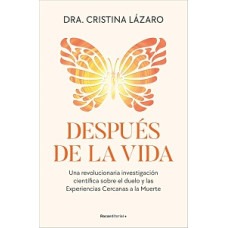 DESPUES DE LA VIDA DESPUES DE LA VIDA
