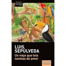 UN VIEJO QUE LEIA NOVELAS DE AMOR