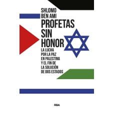 PROFETAS SIN HONOR                      
