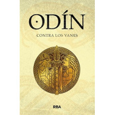 ODIN CONTRA LOS VANES #2 DE SAGA DE ODIN
