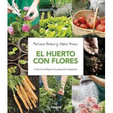 EL HUERTO CON FLORES EL HUERTO CON FLORES