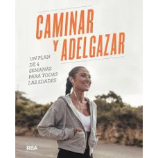 CAMINAR Y ADELGAZAR                     