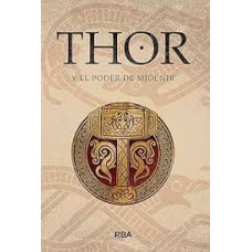 THOR Y EL PODER DE MJOLNIR              