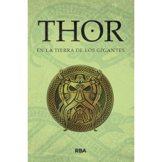 THOR EN LA TIERRA DE GIGANTES           