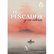 EL PESCADOR Y SU ALMA