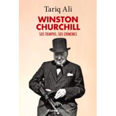 WINSTON CHURCHILL SUS TIEMPOS; SUS CRIME